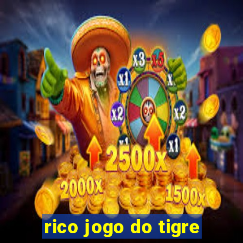 rico jogo do tigre